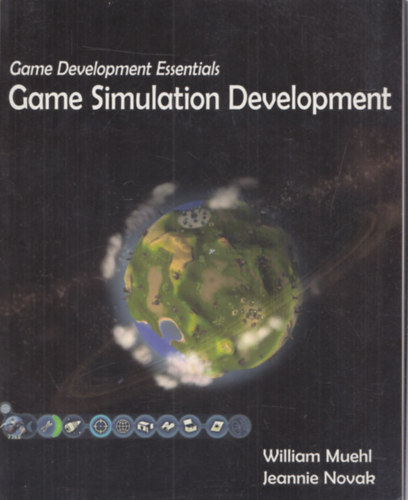 Game Simulation Development (Game Development Essentials)