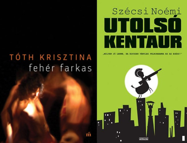 2 regny kortrs rnktl: Fehr farkas + Utols kentaur