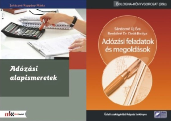 Adózási alapismeretek  + Adózási feladatok és megoldások