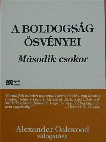 A boldogs�g �sv�nyei  /II. M�sodik csokor/