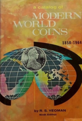 A catalog of modern world coins 1850-1964.
