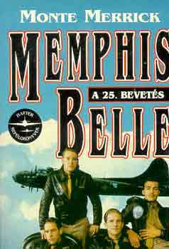 Memphis Belle: A 25. bevets