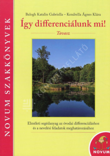 �gy differenci�lunk mi Tavasz