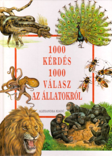 1000 krds 1000 vlasz az llatokrl