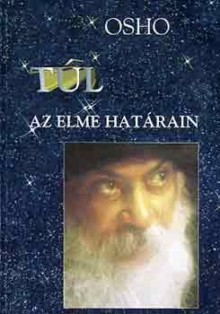 T�l az elme hat�rain