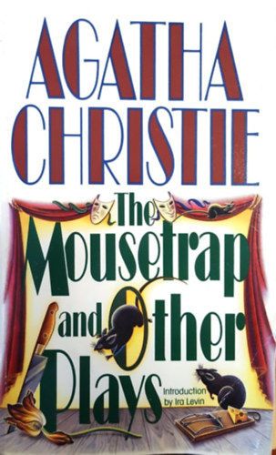Agatha Christie - The mousetrap and other plays