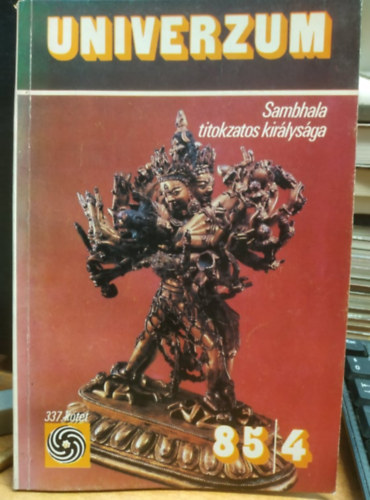 Univerzum 85/4 337. k�tet: Sambhala titokzatos kir�lys�ga