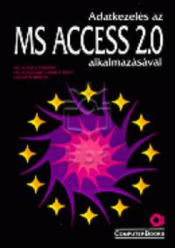 Adatkezels az MS ACCESS 2.0 alkalmazsval