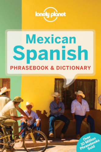 Lonely Planet - Mexican Spanish Phrasebook & Dictionary