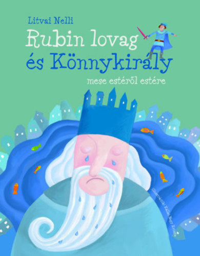 Rubin lovag s Knnykirly