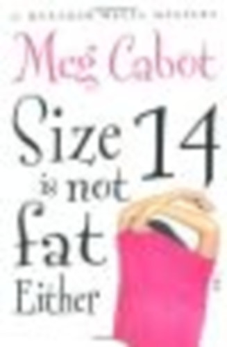 Size 14 Is Not Fat Either
