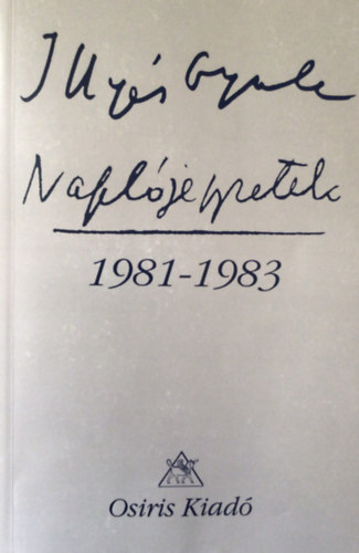 Illys Gyula-Napljegyzetek 1981-1983