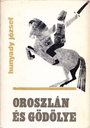 Oroszln s gdlye (I. kiads)