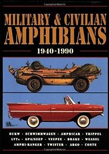 Military & Civilian Amphibians 1940-90 (Military Portfolio S.)