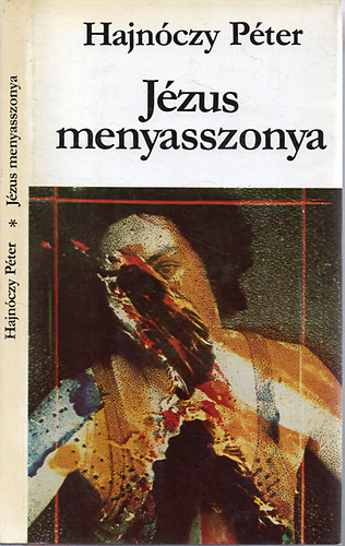 Hajnczy Pter - Jzus menyasszonya