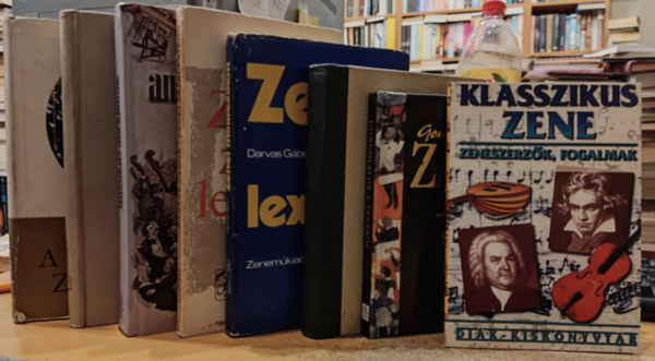 Darvas Gbor, Mrkus Jnos, Siegfried Borris, Juhsz Frigyes Falk Gza - 8 db Klasszikus zene (zeneszerzk, fogalmak); Gondolatok a zenrl; Mindentud zenei zsebknyv; Zenei mini lexikon; Zenei zseblexikon; Muzsikus-anekdotk; A vilg nagy zenekarai; Fejezetek a zene trtnetbl