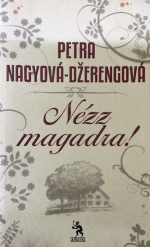 Nzz magadra! (Pozri sa na seba)