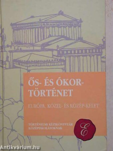 �s- �s �kort�rt�net: Eur�pa, K�zel- �s K�z�p-Kelet