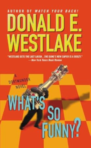 Donald E. Westlake - What's So Funny?