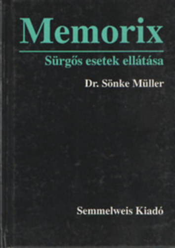 Memorix - Srgs esetek elltsa