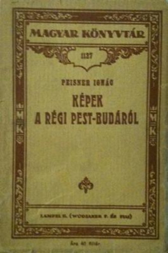 Kpek a rgi Pest-Budrl