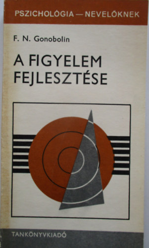 A figyelem fejlesztse