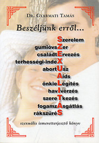 Beszljnk errl... szexulis ismeretterjeszt knyv