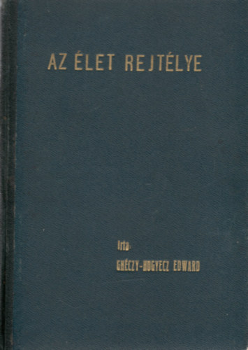 Az let rejtlye