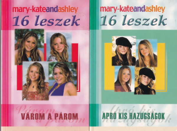 Mary-Kate and Ashley Olsen - 2 db 16 leszek knyv: Apr kis hazugsgok, vrom a prom