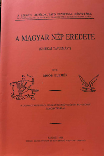 A magyar np eredete (kritikai tanulmny) reprint