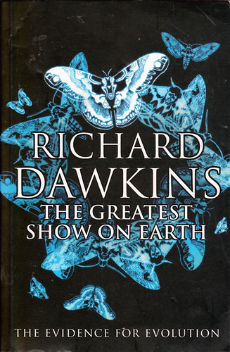 Richard Dawkins - The Greatest Show on Earth: The Evidence for Evolution