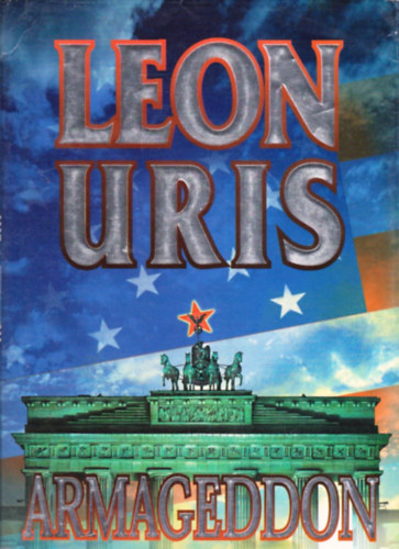 Leon Uris - Armageddon