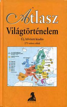 Kinder; Hilgemann; Hergt - Atlasz - Vilgtrtnelem