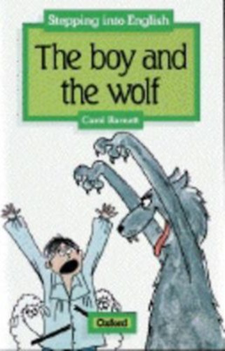 Carol Barnett - The Boy and the Wolf