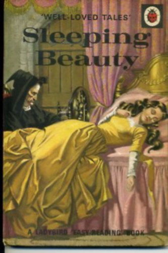 Sleeping Beauty - Well-Loved Tales