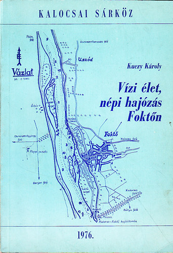 V�zi �let, n�pi haj�z�s Fokt�n