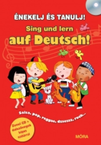 Husar Stphane; Feuchter Anke; Schindehutte Reinhard - NEKELJ S TANULJ! Sing und lern auf Deutsch!