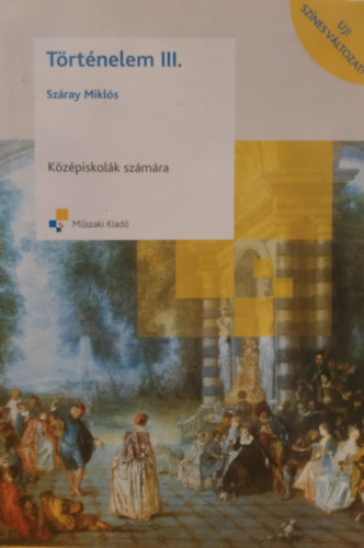Trtnelem III. a kzpiskolk szmra