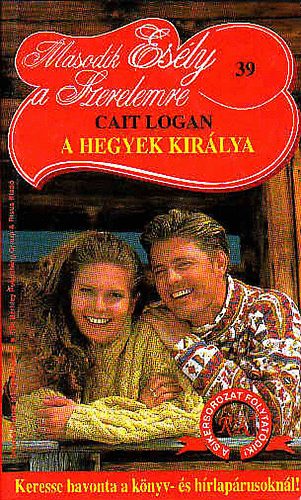 Cait Logan - A hegyek királya -Második esély a szerelemre 39