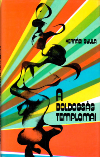 A boldogs�g templomai