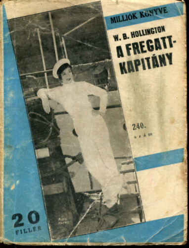 A fregattkapitny (Millik knyve 240. szm)