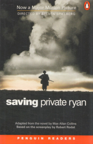 M.A.-Kehl, J. Collins - Saving private Ryan (penguin readers level 6)