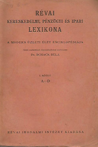 R�vai kereskedelmi, p�nz�gyi �s ipari lexikona I-IV. k�tet