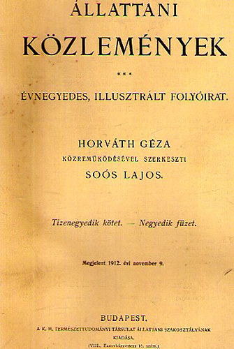 Horvth Gza  (szerk); Sos Lajos (szerk.) - llattani kzlemnyek XI. ktet 4. fzet