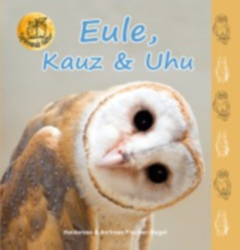Heiderose Fischer-Nagel - Andreas Fischer-Nagel - Eule, Kauz & Uhu
