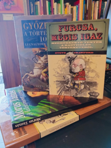 T�rt�nelem k�nyvcsomag 4 darabos K�NYVMENT� AJ�NLAT: Furcsa, m�gis igaz. Megh�kkent� t�nyek a hadvisel�s t�rt�net�b�l,Gy�zelem - A t�rt�nelem 100 legnagyobb hadvez�re, A lelkiismeret szentje, A t�rt�nelem atlasza