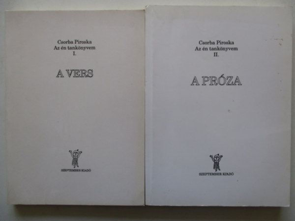 A vers-A prza (Csorba Piroska: Az n tanknyvem I-II.)