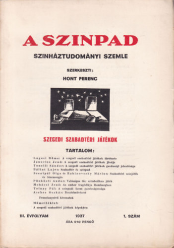 Hont Ferenc  (szerk.) - A sznpad 1937/1. szm (Sznhztudomnyi szemle)