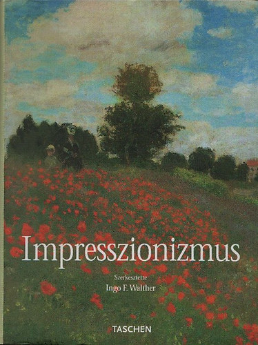 Impresszionizmus 1860-1920 (Taschen)