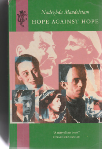 Nadezhda Mandelstram - Hope against hope